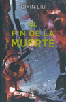 EL FIN DE LA MUERTE