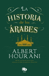 LA HISTORIA DE LOS ARABES