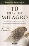 TU ERES UN MILAGRO