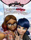 LADYBUG MIRACULOUS MEJORES AMIGAS
