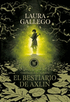 GUARDIANES DE LA CIUDADELA 1 EL BESTIARIO DE AXLIN