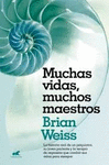 MUCHAS VIDAS,MUCHOS MAESTROS