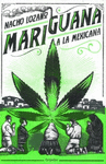 MARIGUANA A LA MEXICANA
