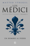 HOMBRE AL PODER, UN MEDICI II