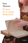 EL AMOR DE LA SEORA ROTHSCHILD
