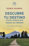 DESCUBRE TU DESTINO CON EL MONJE QUE VENDIO SU FERRARI