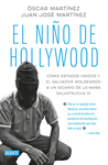 EL NI�O DE HOLLYWOOD
