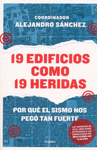 19 EDIFICIOS COMO 19 HERIDAS