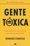 GENTE TOXICA