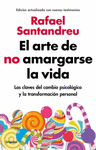 EL ARTE DE NO AMARGARSE LA VIDA