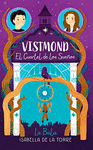 VISTMOND.EL CUARTEL DE LOS SUEOS