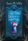 LA ULTIMA CASA EN LA MONTA�A