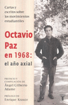 OCTAVIO PAZ EN 1968,EL A�O AXIAL
