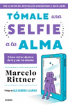 TOMALE UNA SELFIE A TU ALMA