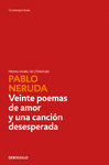 VEINTE POEMAS DE AMOR Y UNA CANCI�N DESESPERADA
