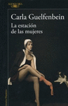 LA ESTACIN DE LAS MUJERES