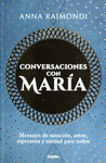 CONVERSACIONES CON MAR�A