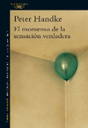 EL MOMENTO DE LA SENSACI�N VERDADERA