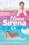 SUEOS DE AGUA (ELENA SIRENA 1)