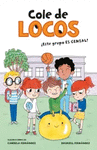 ESTE GRUPO ES GENIAL (COLE DE LOCOS 1)