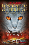 ANTES DE LA TORMENTA (LOS GATOS GUERRERO