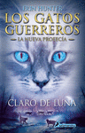 CLARO DE LUNA (LOS GATOS GUERREROS: LA N