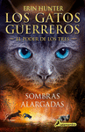 SOMBRAS ALARGADAS LOS GATOS GUERREROS