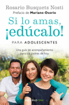 SI LO AMAS, �EDUCALO! PARA ADOLESCENTES