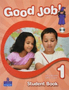 GOOD JOB! STUDENT BOOK WITH CD-ROM LEVEL 1