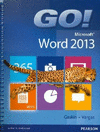 GO! MICROSOFT WORD 2013