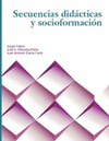 SECUENCIAS DIDACTICAS Y SOCIOFORMACION