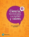 CIENCIA TECNOLOGIA SOCIEDAD Y VALORES