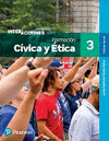 INTERACCIONES. FORMACION CIVICA Y ETICA 3