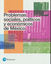 PROBLEMAS SOCIALES POLITICOS Y ECONOMICOS DE MEXICO (UNAM)