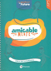 AMIGABLEMENTE 5