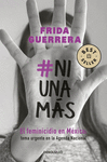 # NI UNA MAS