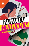 PERFECTOS MENTIROSOS 1