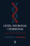 LEYES, NEURONAS Y HORMONAS