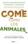 COME COMO LOS ANIMALES