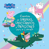 PEPPA PIG CUENTOS DE SIRENAS, UNICORNIOS