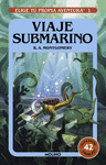 VIAJE SUBMARINO (ELIGE TU AVENTURA 1)