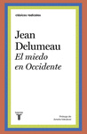MIEDO EN OCCIDENTE, EL