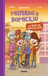 MISTERIOS A DOMICILIO 3. LAS ABUELAS CHA