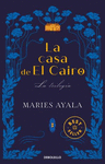 CASA DE EL CAIRO, LA. LA TRILOGIA