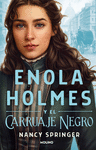 ENOLA HOLMES Y EL CARRUAJE NEGRO (ENOLA HOLMES 7)