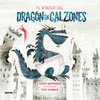 EL ATAQUE DEL DRAGON EN CALZONES