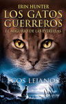 ECOS LEJANOS (LOS GATOS GUERREROS  EL AUGURIO DE LAS ESTRELLAS 2)