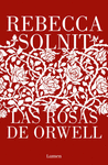 LAS ROSAS DE ORWELL