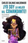 YO SOY LA MUJER DEL COMANDANTE