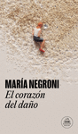 EL CORAZON DEL DA�O